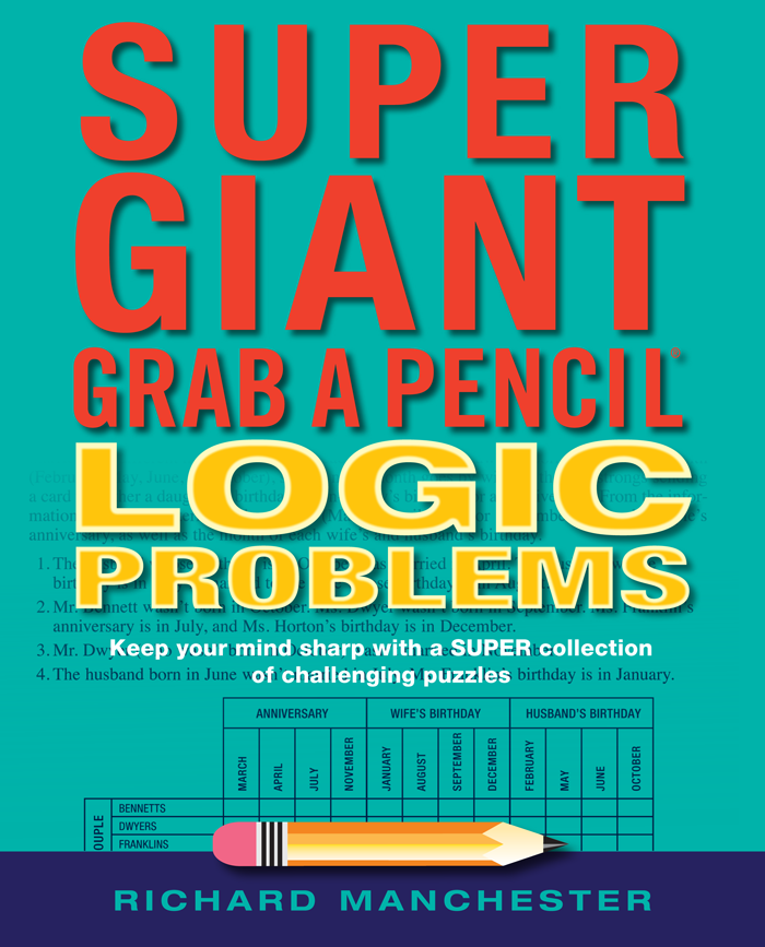 Super Giant Grab A Pencil® Book of Logic Problems