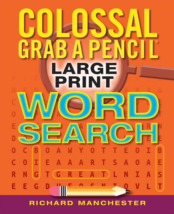 Colossal Grab A Pencil® Large Print Word Search